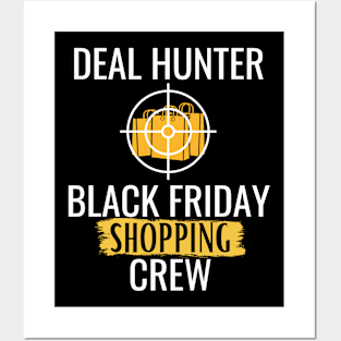 Black Friday shopping crew Hunter Posters and Art